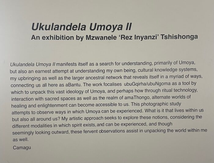 An articulation of the Ukulandela Umoya II exhibition was posted at the entrance of the gallery. Photo: Buhle Andisiwe Made
